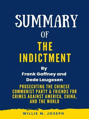 cover image of Summary of the Indictment by Frank Gaffney and Dede Laugesen